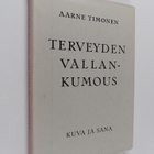 Aarne Timonen : Terveyden vallankumous - pikkukuva 1