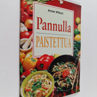 Anne Wilson : Pannulla paistettua - pikkukuva 1