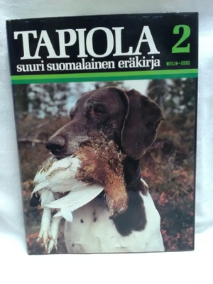 Tapiola Suuri suomalainen eräkirja 2