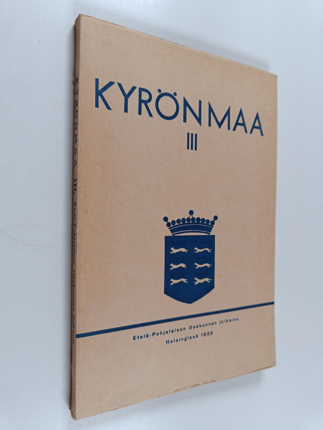 Kyrönmaa 3 : Etelä-Pohjalaisen osakunnan 25-vuotisjulkaisu