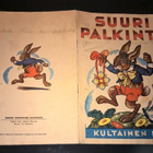 SUURI PALKINTO KULTAINEN KOTI WSOY 1945 - pikkukuva 1