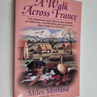 Miles Morland : A walk across France - pikkukuva 1