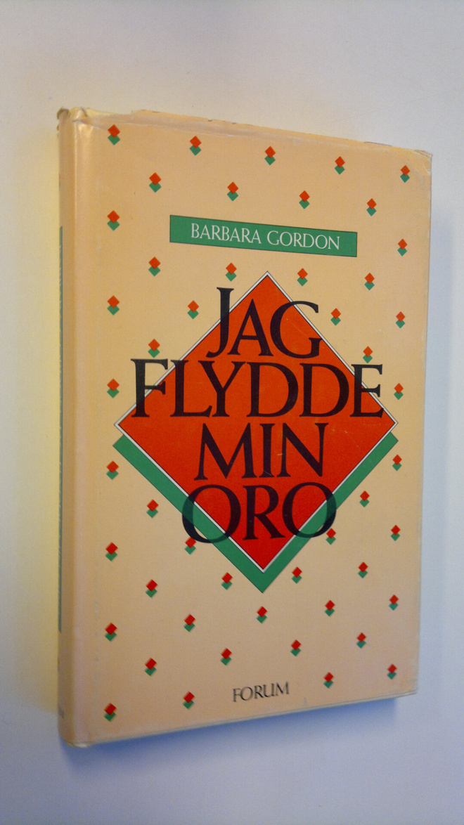 Barbara Gordon : Jag flydde min oro