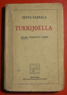 Näytelmä - Teuvo Pakkala : Tukkijoella 1916
