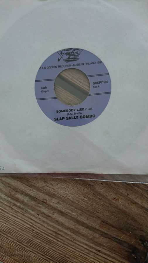 Slap Sally Combo – Somebody Lied/Three Alley Cats GOOFY 580