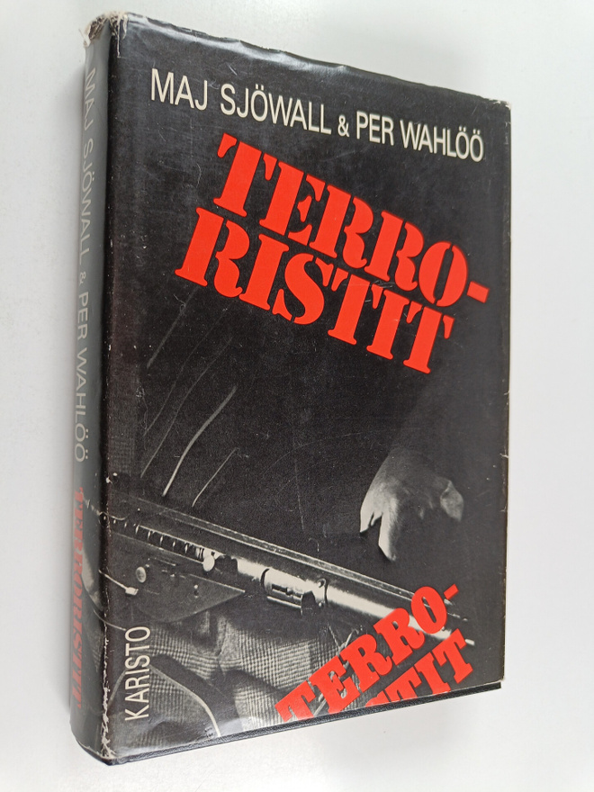 Maj Sjöwall ym. : Terroristit : romaani rikoksesta