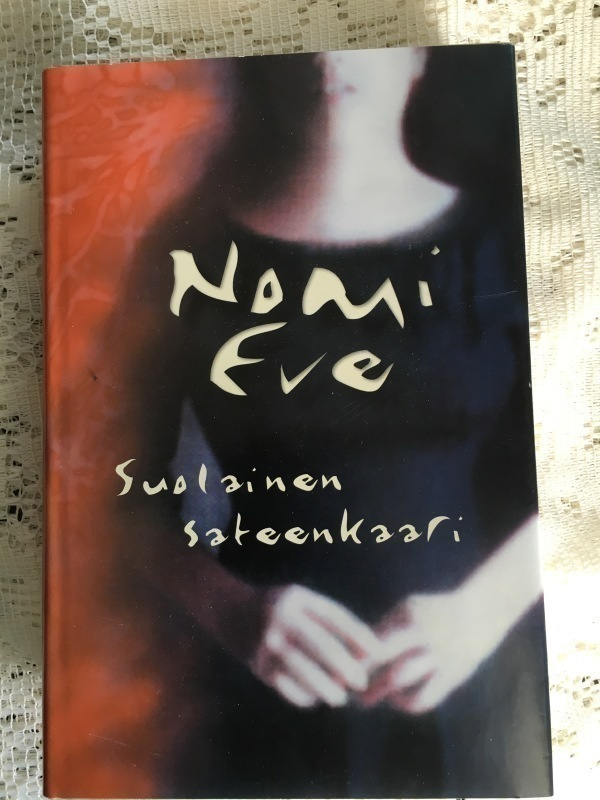 Nomi Eve: Suolainen sateenkaari