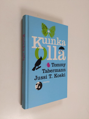 Jussi T. Koski : Kuinka olla