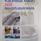 Tessa Evelegh : Kaunista kotiin : 500 sisustusvinkkiä : o... - pikkukuva 2
