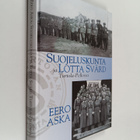 Eero Aska : Suojeluskunta ja Lotta Svärd Turtola-Pellossa - pikkukuva 1