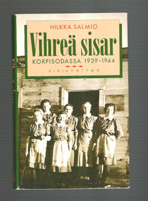 Vihreä Sisar, Hilkka Salmio.