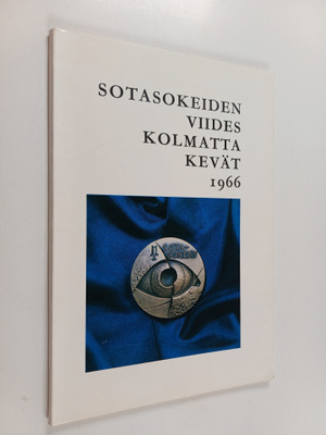 Martti (Toim.) Santavuori : Sotasokeiden viideskolmatta k...