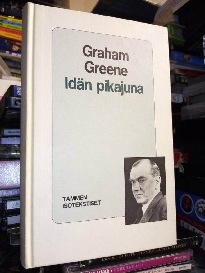 Graham Greene : Idän pikajuna ( TAMMEN ISOTEKSTISET)