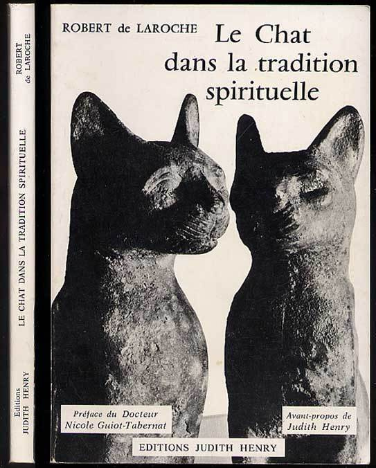 Robert de Laroche: Le Chat dans la tradition spirituelle