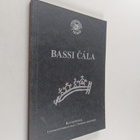Bassi cala : en katalog til Universitetsbibliotekets utst... - pikkukuva 1
