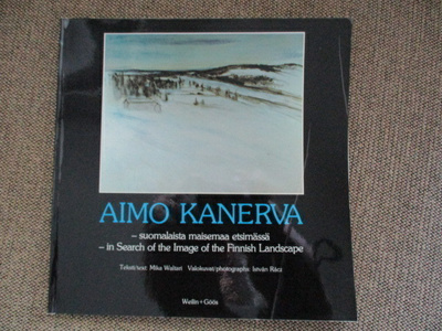 AIMO KANERVA-SUOMALAISTA MAISEMAA ETSIMÄSSÄ,teksti M.Waltari