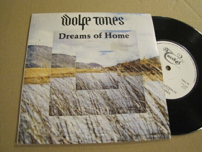 Wolfe Tones Dreams of home 7 45 Irlanti 1986