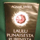 Agnar Mykle LAULU PUNAISESTA RUBIINISTA (1 p. 1958) Sis.pk:t - pikkukuva 3