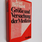 Jean Bernard : Grösse und Versuchung der Medizin - pikkukuva 1