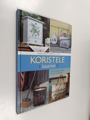 Pirkko Niemistö ym. : Koristele kauniisti - puuesineiden ...