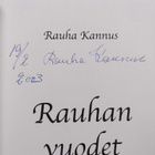 Rauha Kannus : Rauhan vuodet : ruonoja vuosilta 1946-2002... - pikkukuva 3