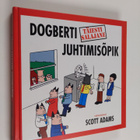 Scott Adams : Dogberti täiesti salajane juhtimisopik - pikkukuva 1