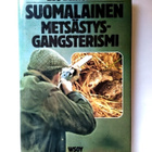 Suomalainen metsästysgangsterismi Lehtonen Leo - pikkukuva 1
