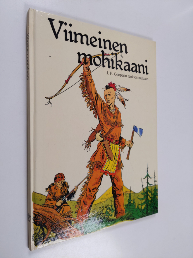 James Fenimore Cooper : Viimeinen mohikaani : J. F. Coope...