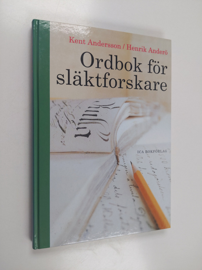 Kent Andersson : Ordbok för släktforskare