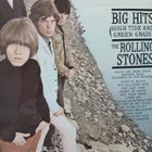Rolling Stones : Big Hits. (HIgh Tide And Green Grass). - pikkukuva 2
