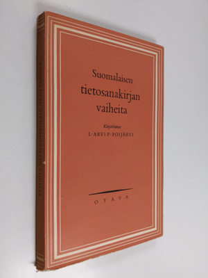 L. Arvi P. Poijärvi : Suomalaisen tietosanakirjan vaiheita