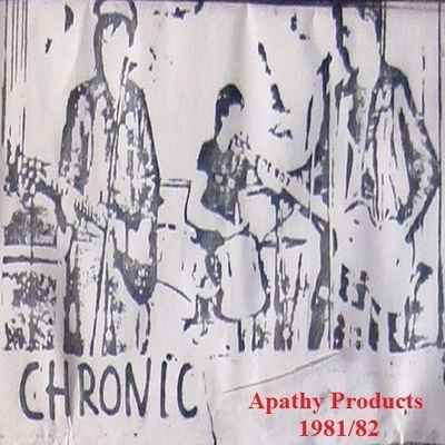 CHRONIC apathy products 1981/82 ...uk klassikko