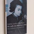 Anita Lasker-Wallfisch : Ihr sollt die Wahrheit erben - d... - pikkukuva 1