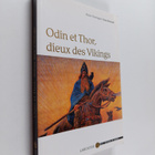 Jean Renaud ym. : Odin et Thor, dieux des Vikings - pikkukuva 1