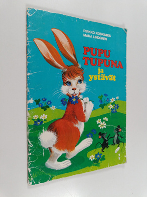 Pirkko Koskimies : Pupu Tupuna ja ystävät