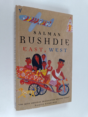 Salman Rushdie : East, West
