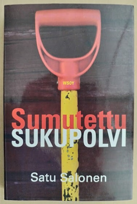 Satu Salonen: Sumutettu sukupolvi
