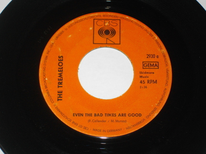 7" TREMELOES - Even The Bad Times Are Good - single 1967 EX-