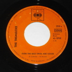 7" TREMELOES - Even The Bad Times Are Good - single 1967 EX- - pikkukuva 1