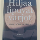 Anni-Sofia Kauppila : Hiljaa lipuvat varjot - pikkukuva 1