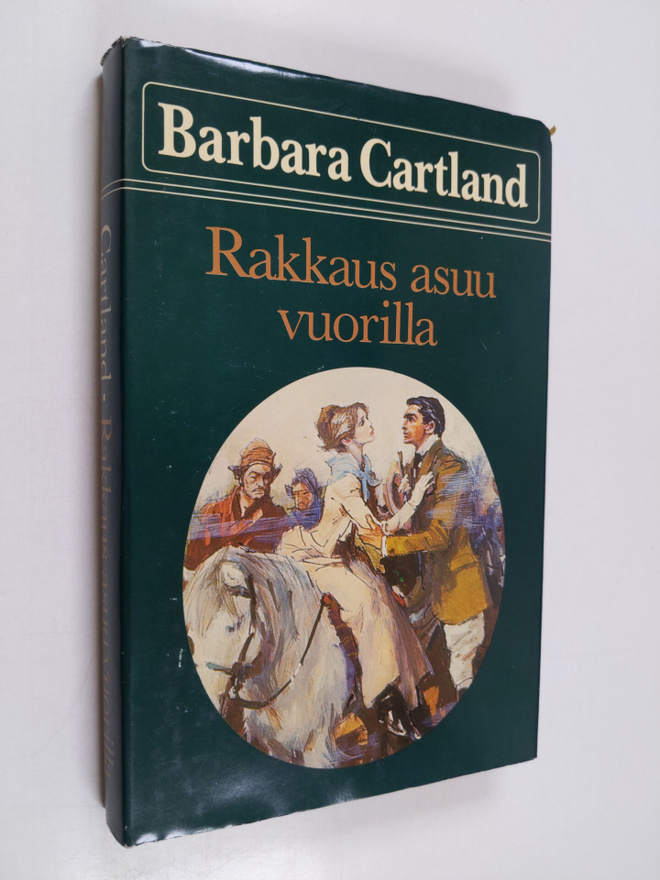 Barbara Cartland : Rakkaus asuu vuorilla
