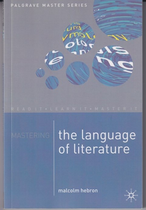 Malcolm Hebron: Mastering the language of literature