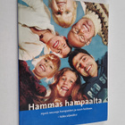 Hammas hampaalta : hyviä neuvoja hampaiden ja suun hoitoo... - pikkukuva 1