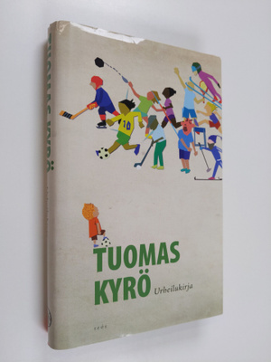 Tuomas Kyrö : Urheilukirja