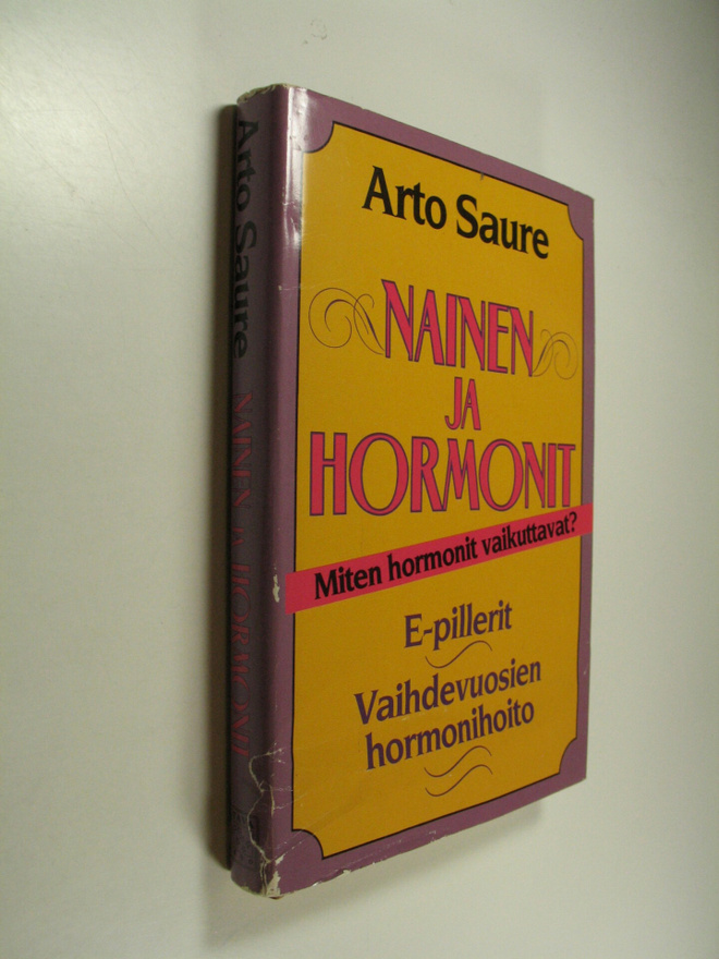 Arto Saure : Nainen ja hormonit