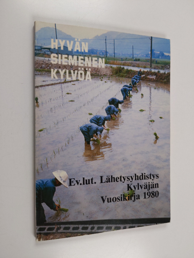 Juhani Lindgren : Hyvän siemenen kylvöä