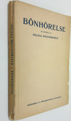 Helena Westermarck : Bönhörelse : en historia