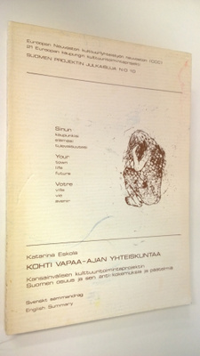 Katarina Eskola : Kohti vapaa-ajan yhteiskuntaa : kansain...