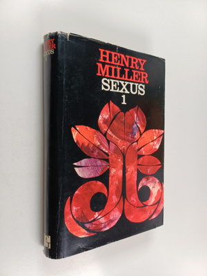 Henry Miller : Sexus 1