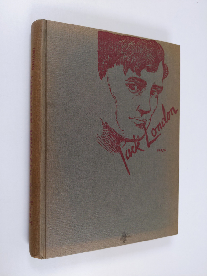 Irving Stone : Merimies hevosen selässä : Jack Londonin e...